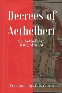 Couverture_Decrees of Aethelbert