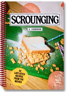 Front cover_Scrounging: A Cookbook