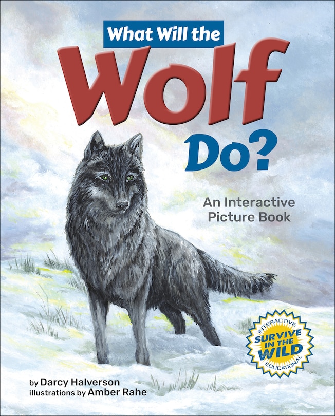Front cover_What Will the Wolf Do?