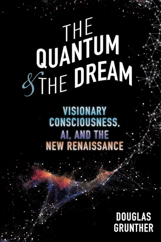 Front cover_The Quantum & The Dream
