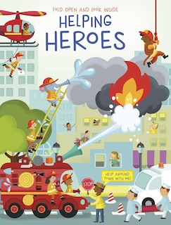 Couverture_Fold Open and Look Inside - Helping Heroes