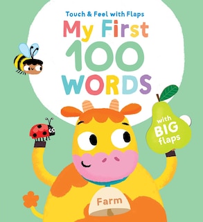 Front cover_My First 100 Words Touch & Feel with Flaps - Farm