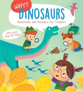 Couverture_Why? Questions & Answers for Toddlers - Dinosaurs