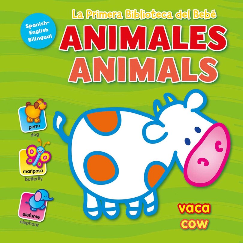Front cover_La Primera Biblioteca del Bebé Animales (Baby's First Library-Animals Spanish)