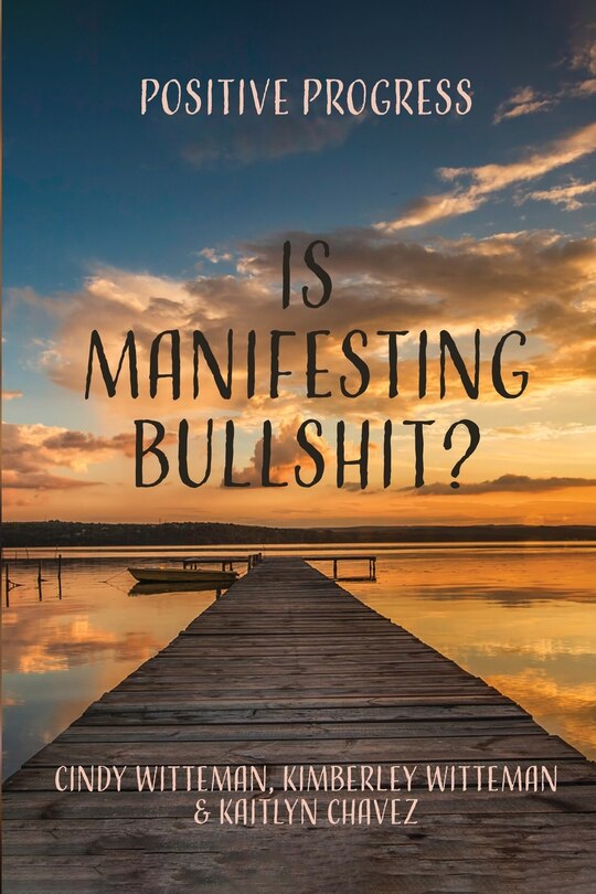 Front cover_Is Manifesting Bullshit?
