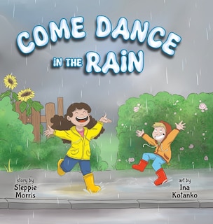 Front cover_Come Dance in the Rain