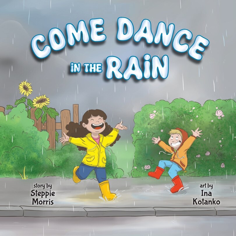 Front cover_Come Dance in the Rain