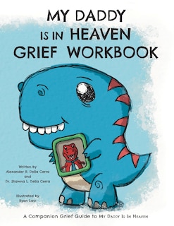 Front cover_My Daddy is in Heaven Grief Workbook