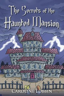 Couverture_The Secrets of the Haunted Mansion