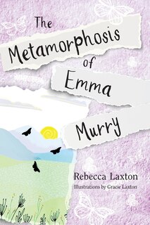 Front cover_The Metamorphosis of Emma Murry