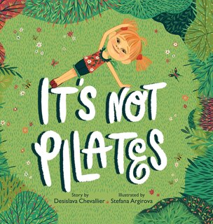 Front cover_It's Not Pilates!