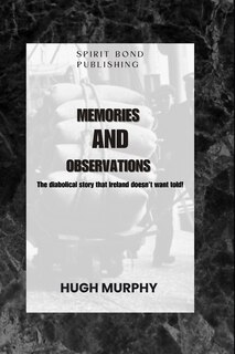 Front cover_Memories And Observations