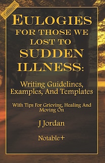 Couverture_Eulogies For Those We Lost To Sudden Illness