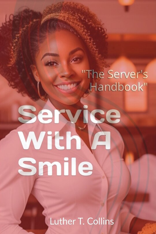 Couverture_Service With A Smile The Server's Handbook