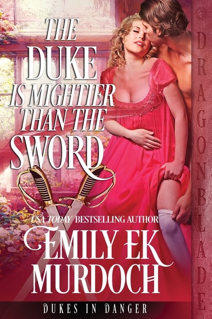 Front cover_The Duke is Mightier than the Sword