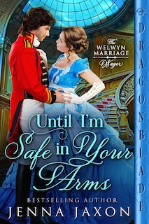 Front cover_Until I'm Safe in Your Arms