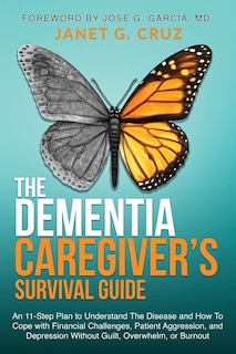 Front cover_The Dementia Caregiver's Survival Guide