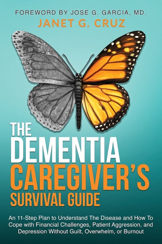 Front cover_The Dementia Caregiver's Survival Guide