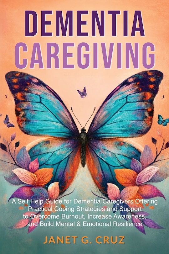 Front cover_Dementia Caregiving