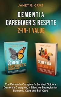 Front cover_Dementia Caregiver's Respite 2-In-1 Value