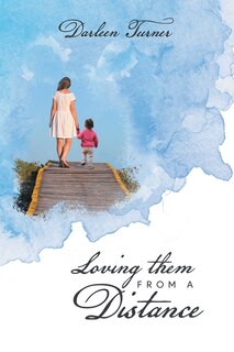 Front cover_Loving them From A Distance