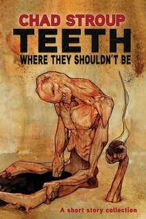 Front cover_Teeth Where They Shouldn't Be