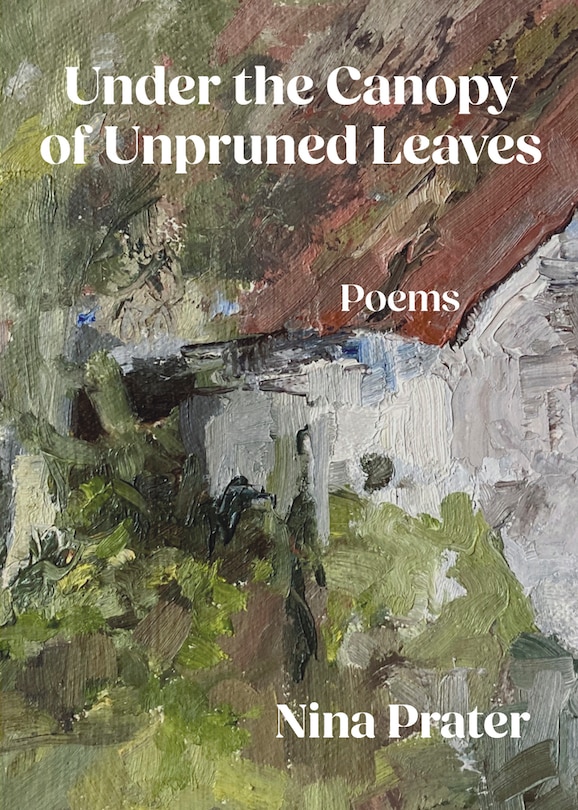 Couverture_Under the Canopy of Unpruned Leaves