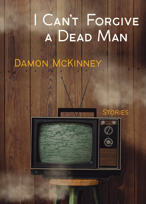 Front cover_I Can't Forgive a Dead Man