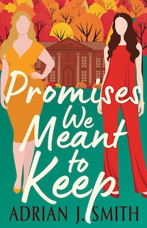 Front cover_Promises We Meant to Keep