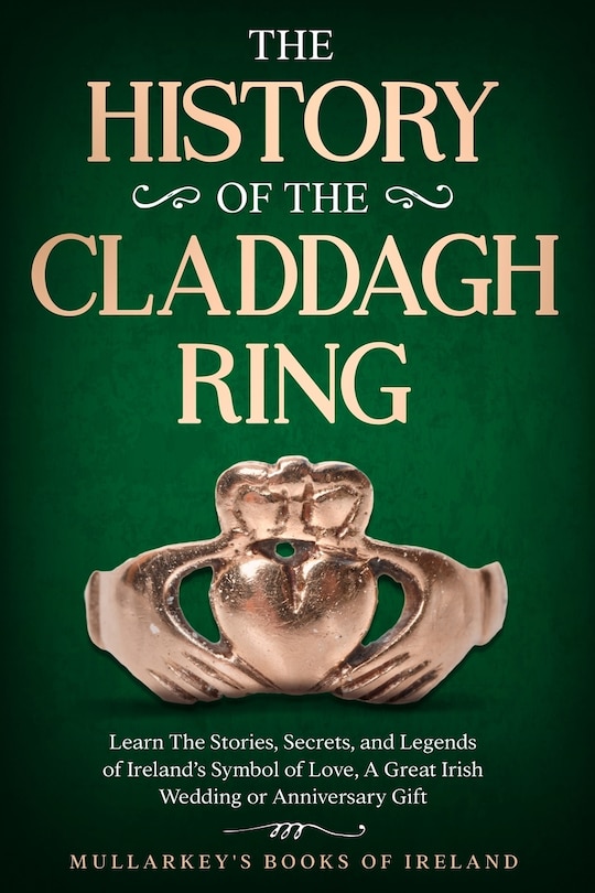 Couverture_The History of The Claddagh Ring