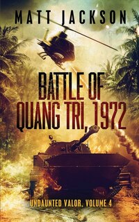 Front cover_Battle of Quang Tri 1972