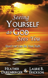 Front cover_Seeing Yourself as God Sees You