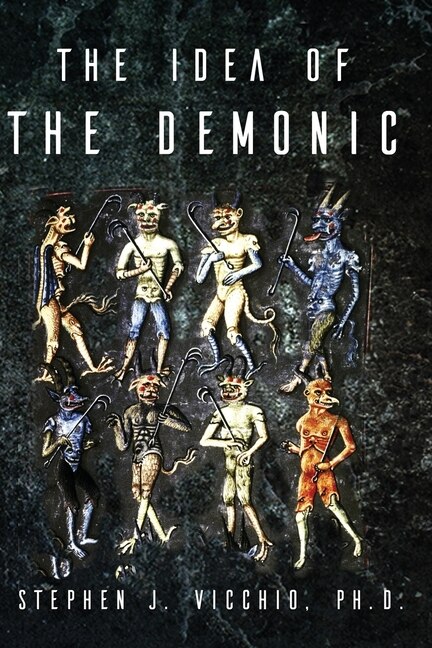 Front cover_The Idea Of The Demonic