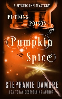 Front cover_Potions, Poison, and Pumpkin Spice