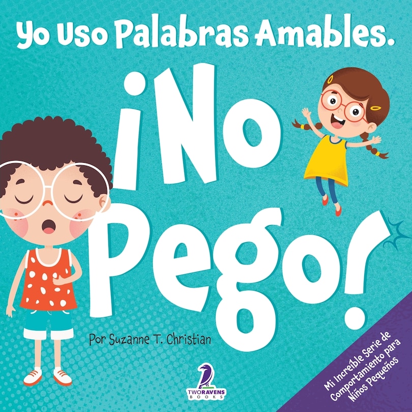 Couverture_Yo Uso Palabras Amables. ¡No Pego!