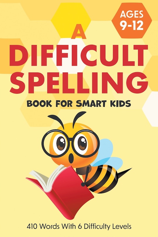 Front cover_A Difficult Spelling Book For Smart Kids