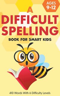 Couverture_A Difficult Spelling Book For Smart Kids