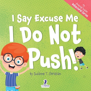 Couverture_I Say Excuse Me. I Do Not Push!