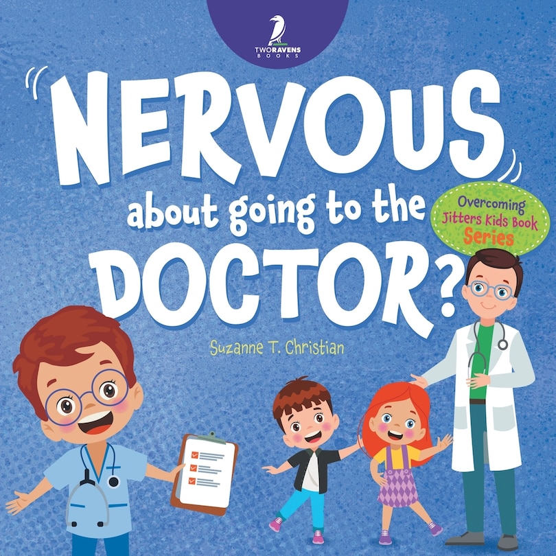 Couverture_Nervous About Going To The Doctor