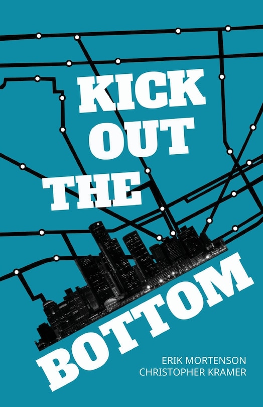 Front cover_Kick Out the Bottom