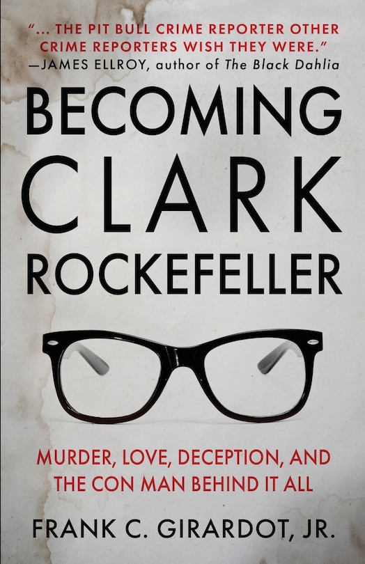 Front cover_Becoming Clark Rockefeller