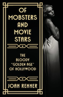 Front cover_Of Mobsters and Movie Stars