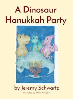 Couverture_A Dinosaur Hanukkah Party