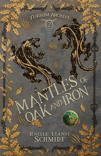Front cover_Mantles of Oak and Iron