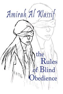 Front cover_The Rules of Blind Obedience