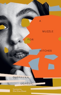 A Muzzle for Witches