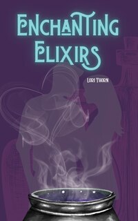 Front cover_Enchanting Elixirs