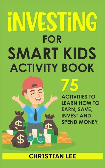 Front cover_Investing for Smart Kids Activity Book