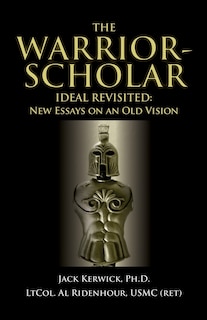 Couverture_The Warrior-Scholar Ideal Revisited