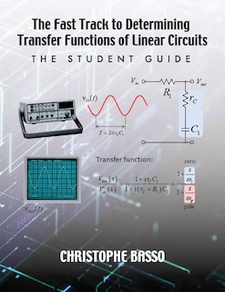 Couverture_The Fast Track to Determining Transfer Functions of Linear Circuits
